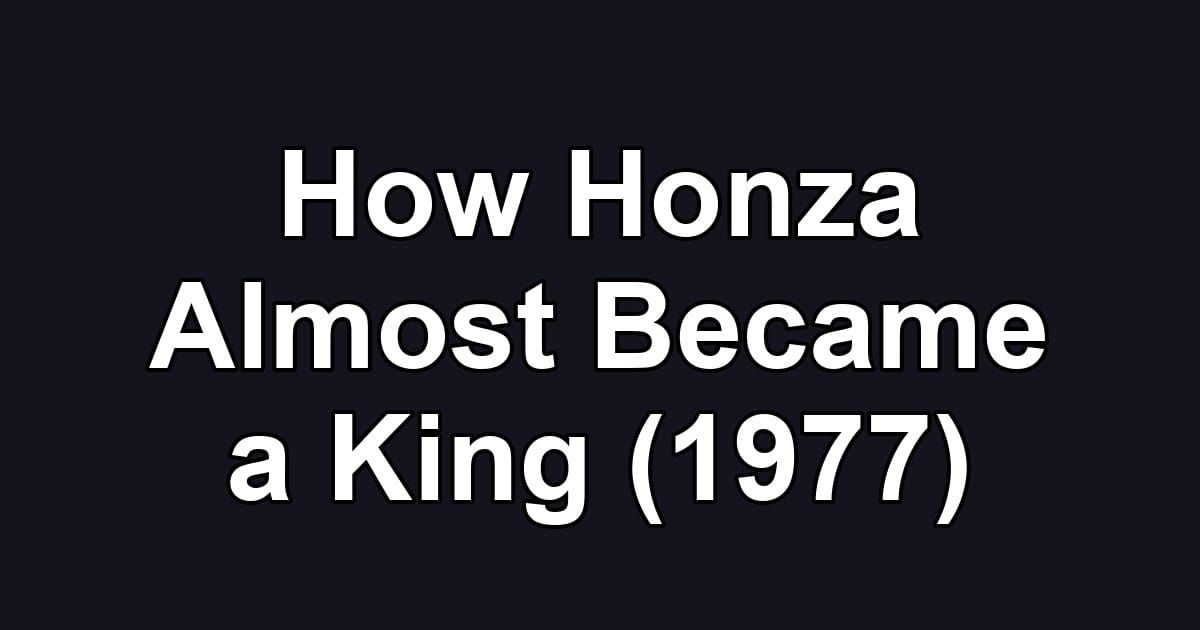 How Honza Almost Became a King (1977)