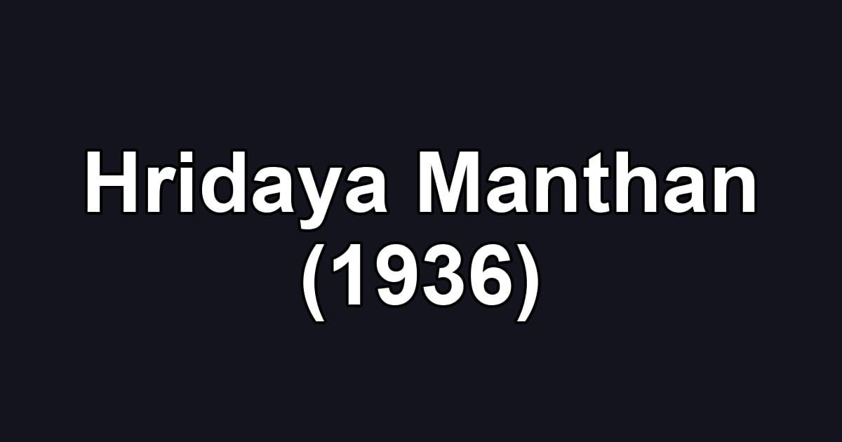 Hridaya Manthan (1936)