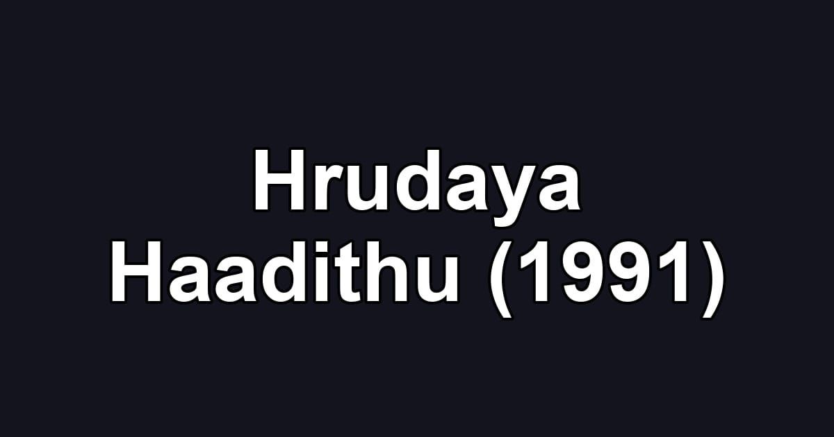 Hrudaya Haadithu (1991)
