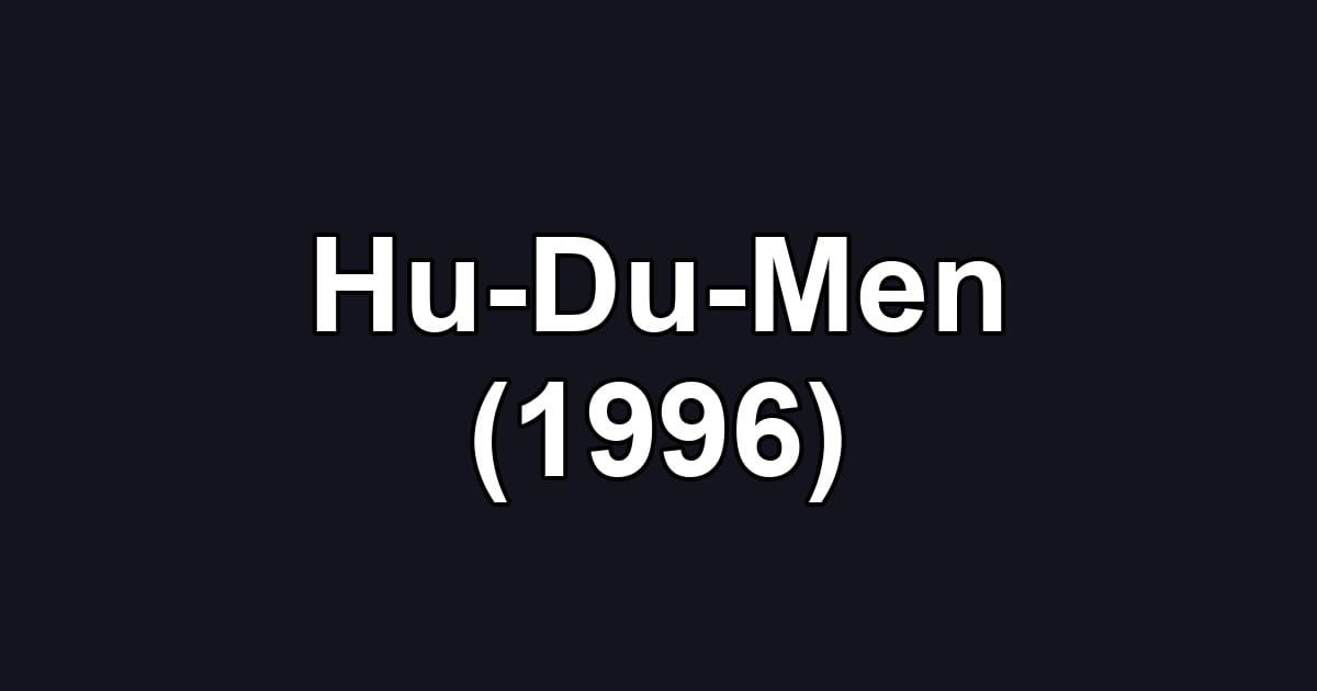 Hu-Du-Men (1996)