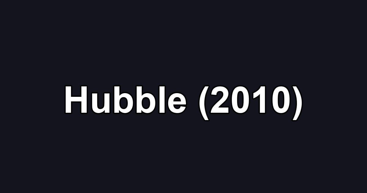 Hubble (2010)