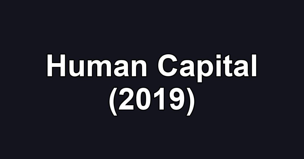 Human Capital (2019)