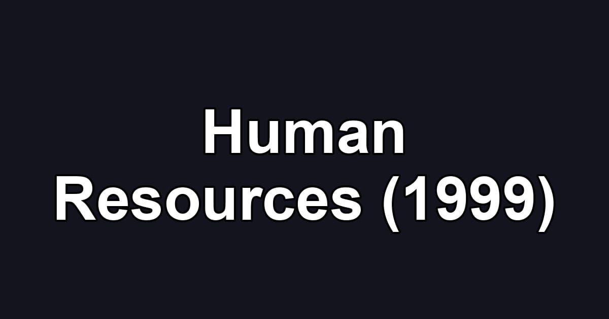 Human Resources (1999)