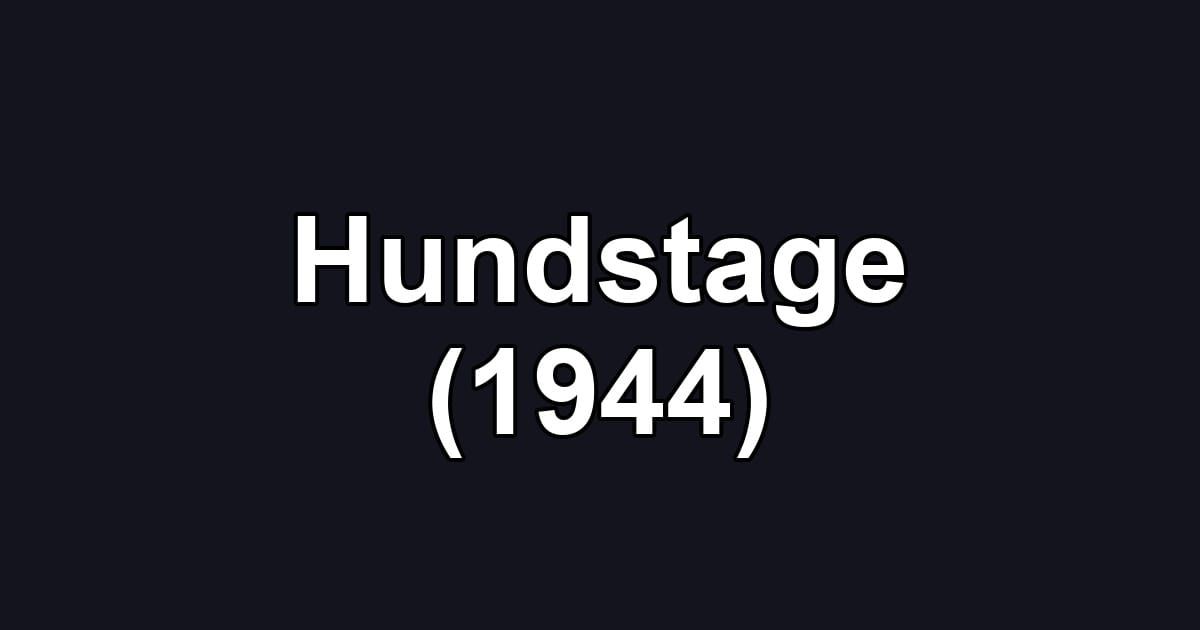 Hundstage (1944)