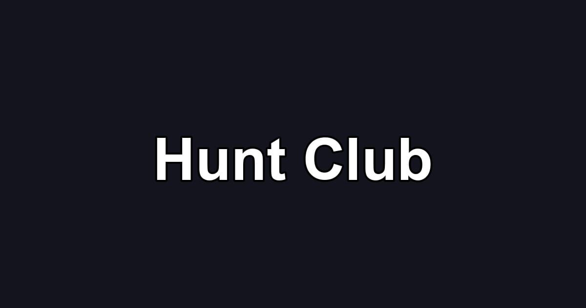 Hunt Club