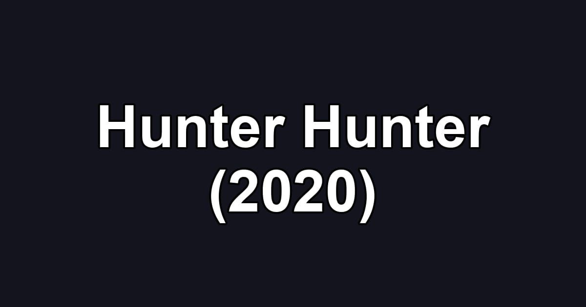Hunter Hunter (2020)