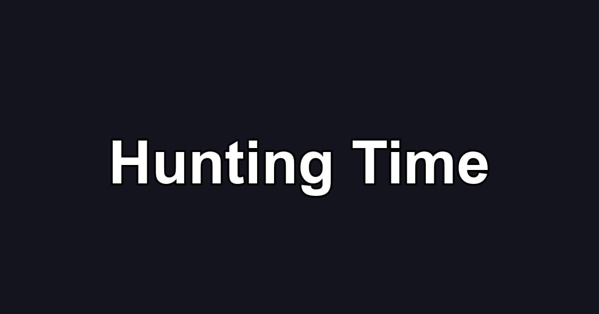 Hunting Time