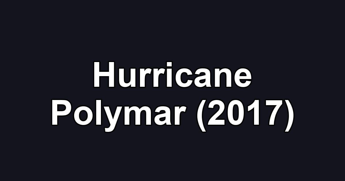 Hurricane Polymar (2017)