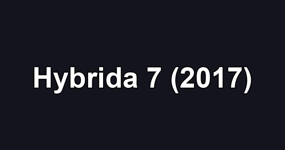 Hybrida 7 (2017)