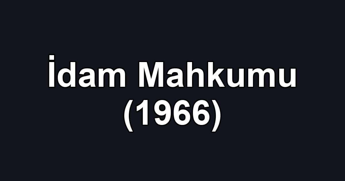 İdam Mahkumu (1966)