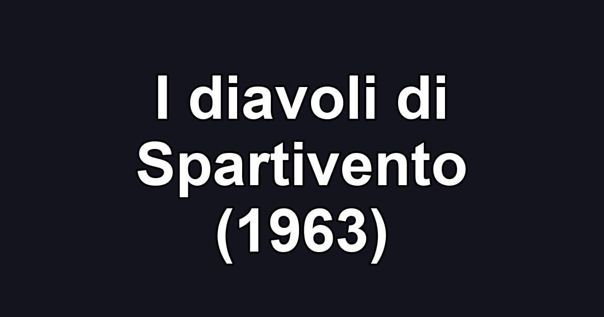 I diavoli di Spartivento (1963)