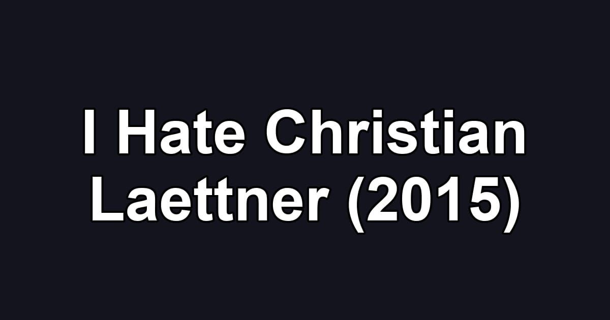 I Hate Christian Laettner (2015)