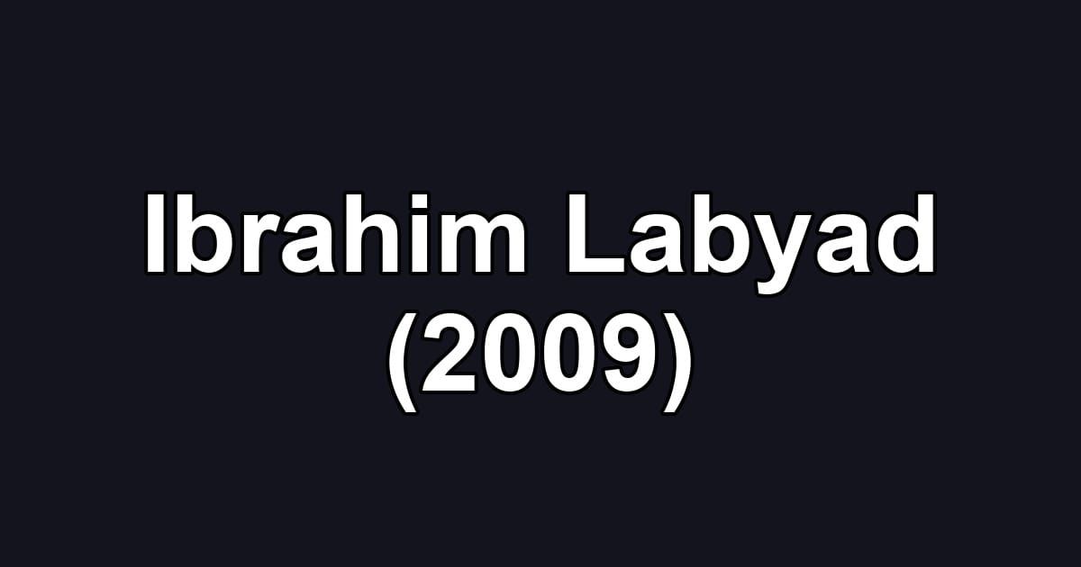 Ibrahim Labyad (2009)