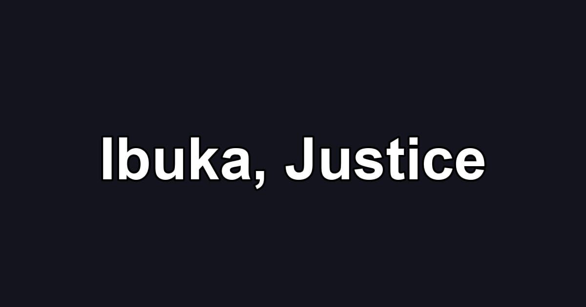 Ibuka, Justice