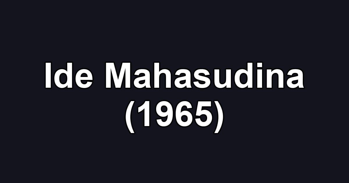 Ide Mahasudina (1965)