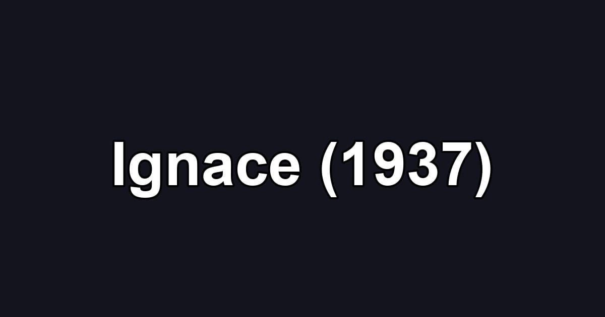 Ignace (1937)