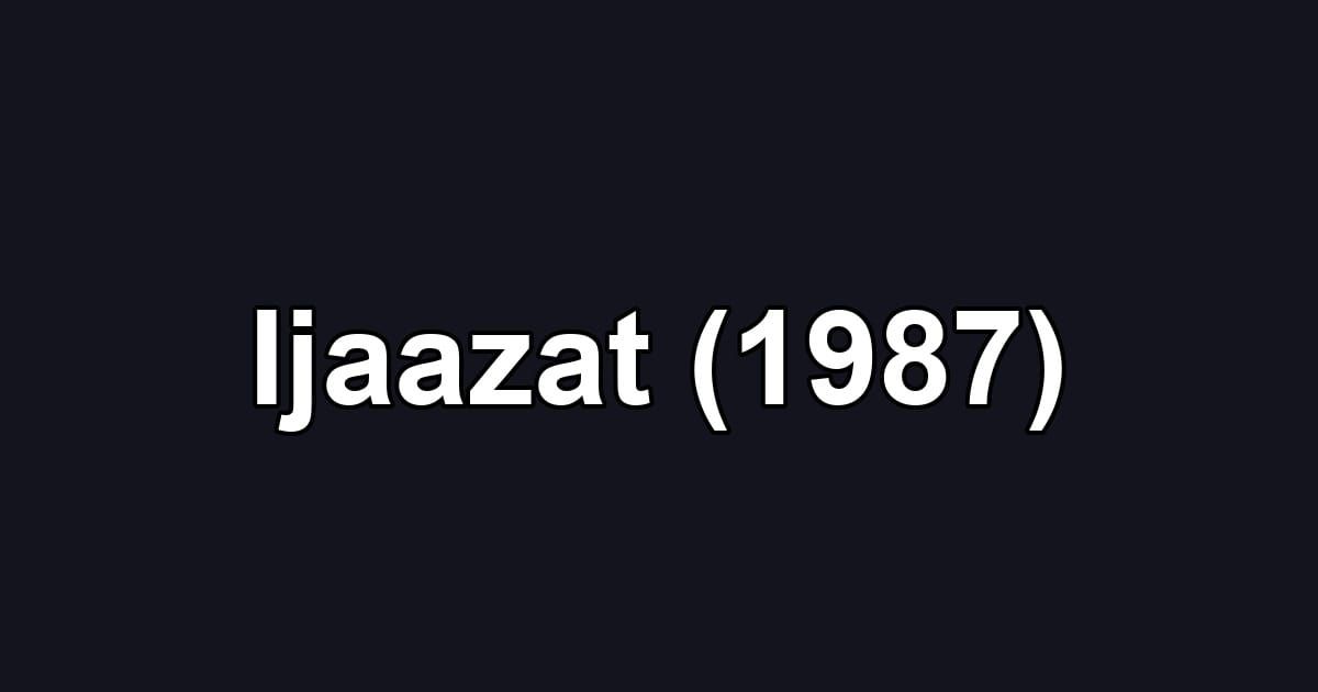Ijaazat (1987)