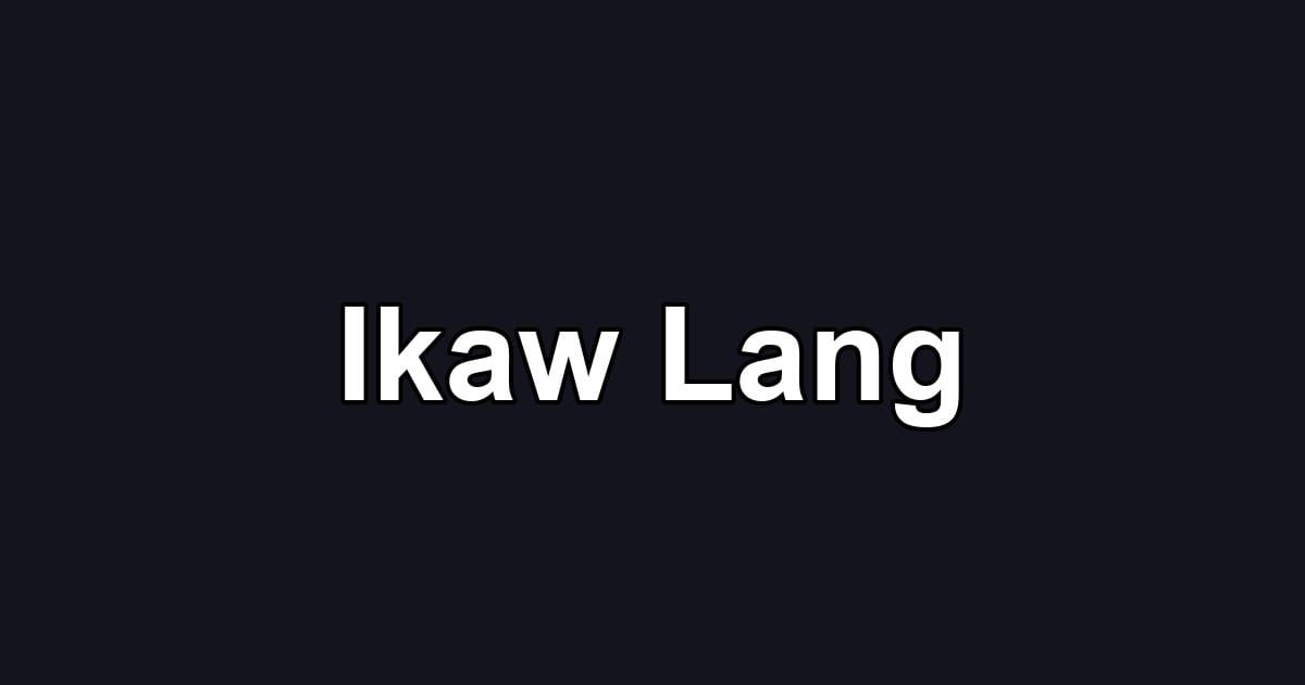 Ikaw Lang
