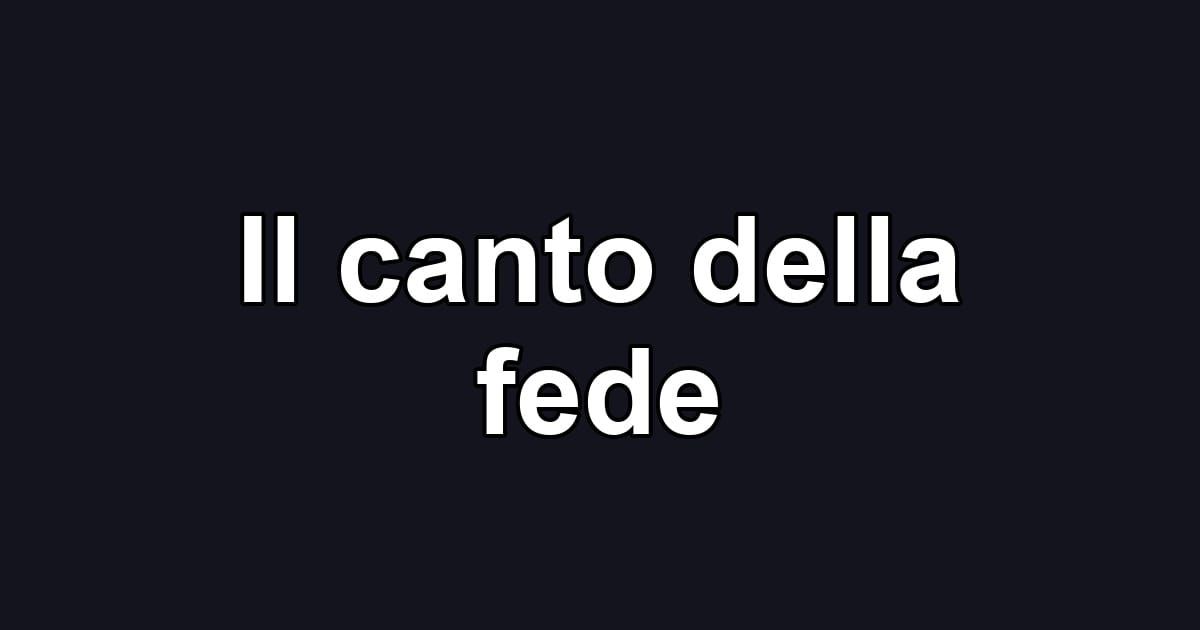 Il canto della fede