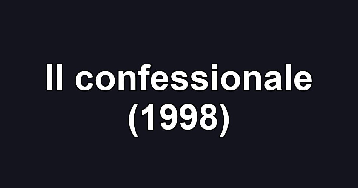 Il confessionale (1998)