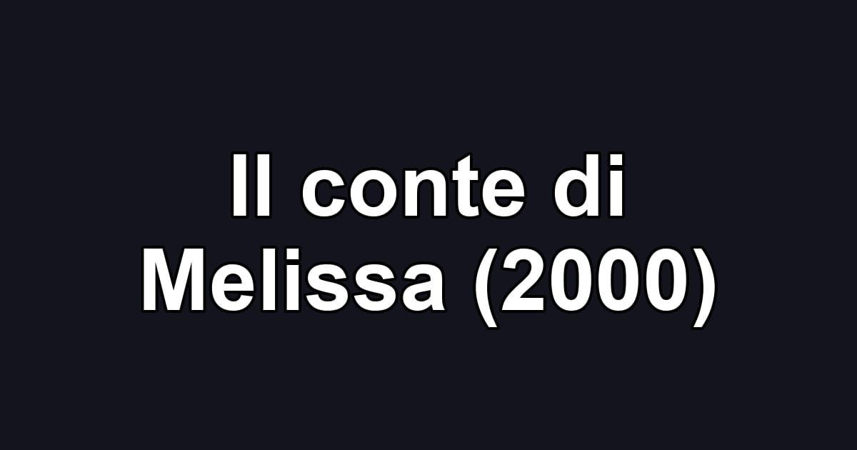 Il conte di Melissa (2000)