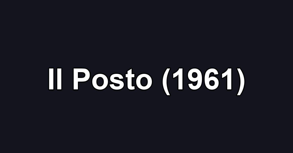 Il Posto (1961)