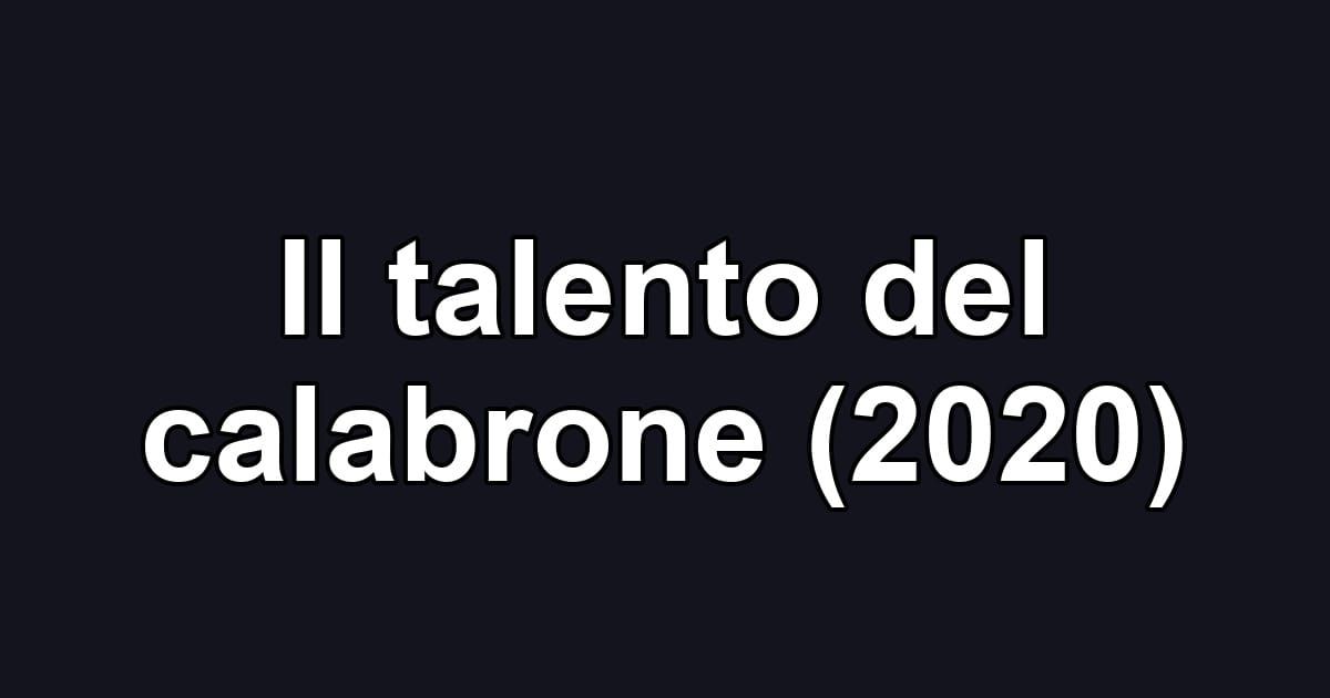 Il talento del calabrone (2020)