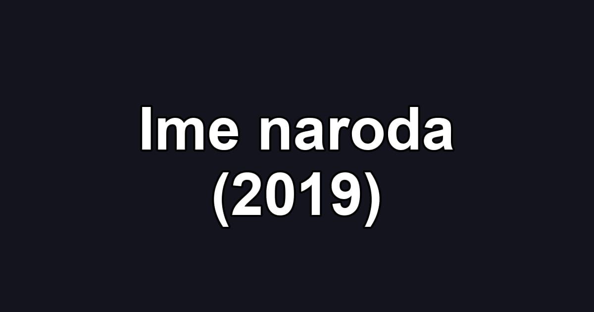 Ime naroda (2019)