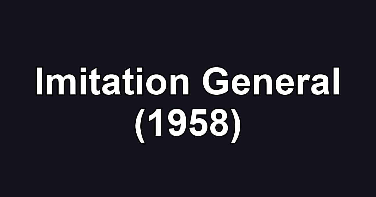 Imitation General (1958)