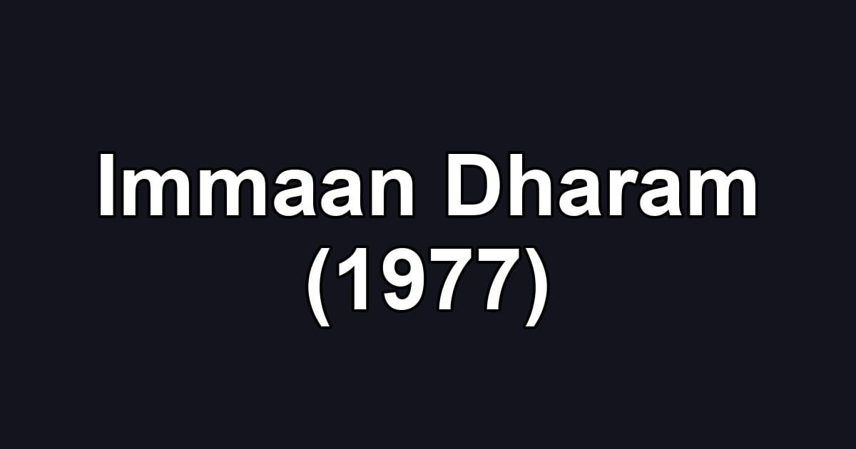 Immaan Dharam (1977)