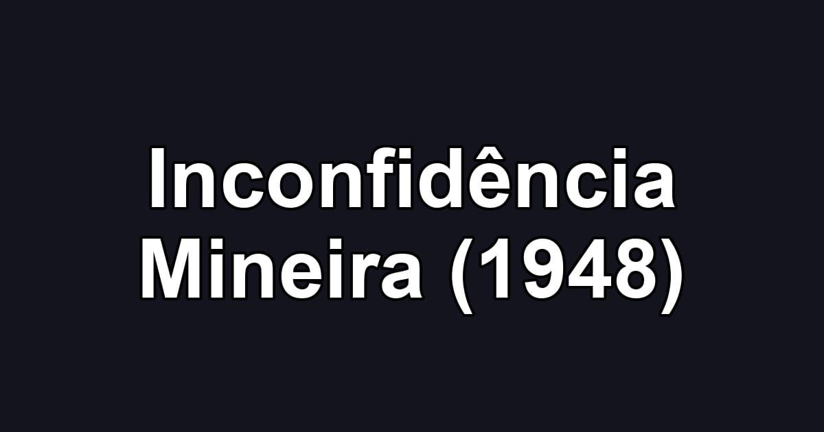 Inconfidência Mineira (1948)