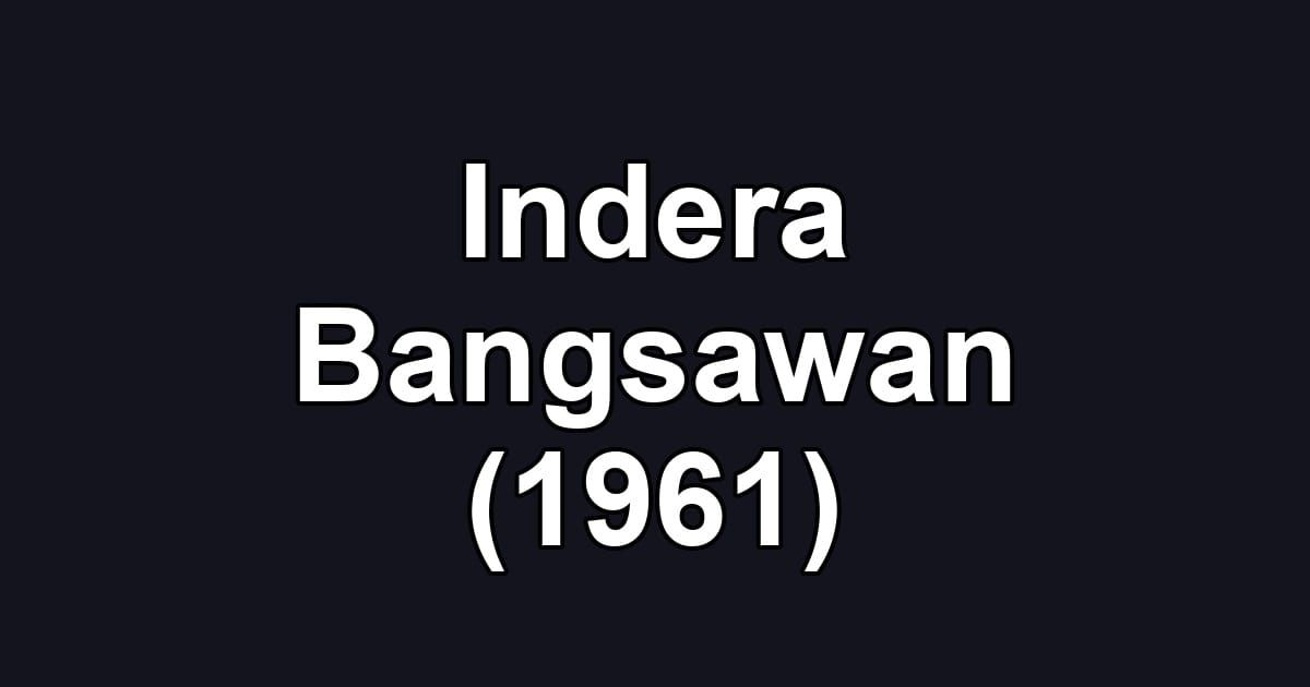 Indera Bangsawan (1961)
