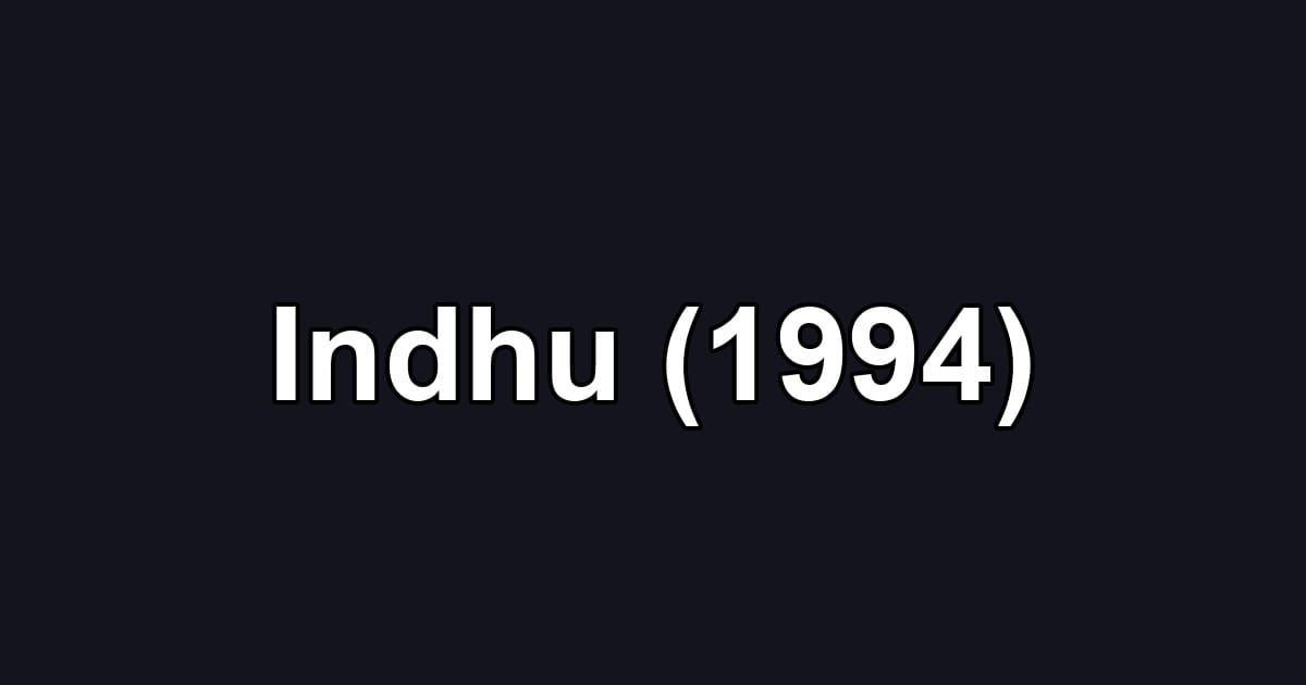 Indhu (1994)