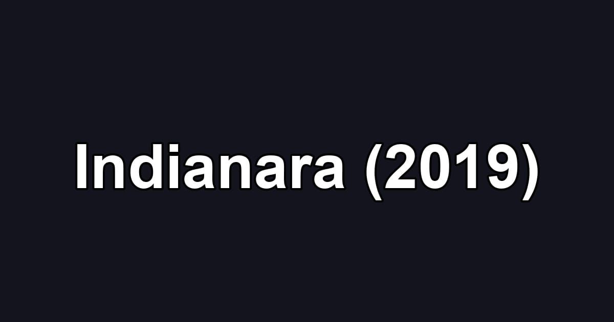 Indianara (2019)