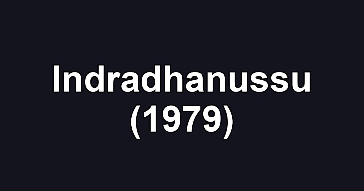 Indradhanussu (1979)