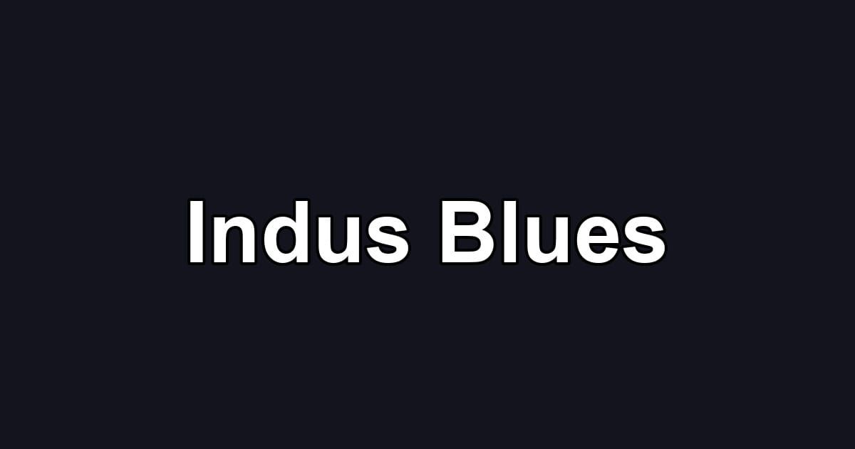 Indus Blues
