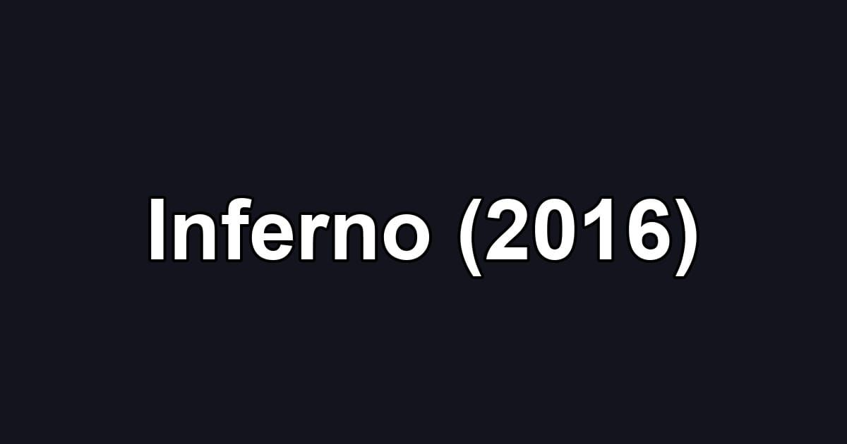 Inferno (2016)