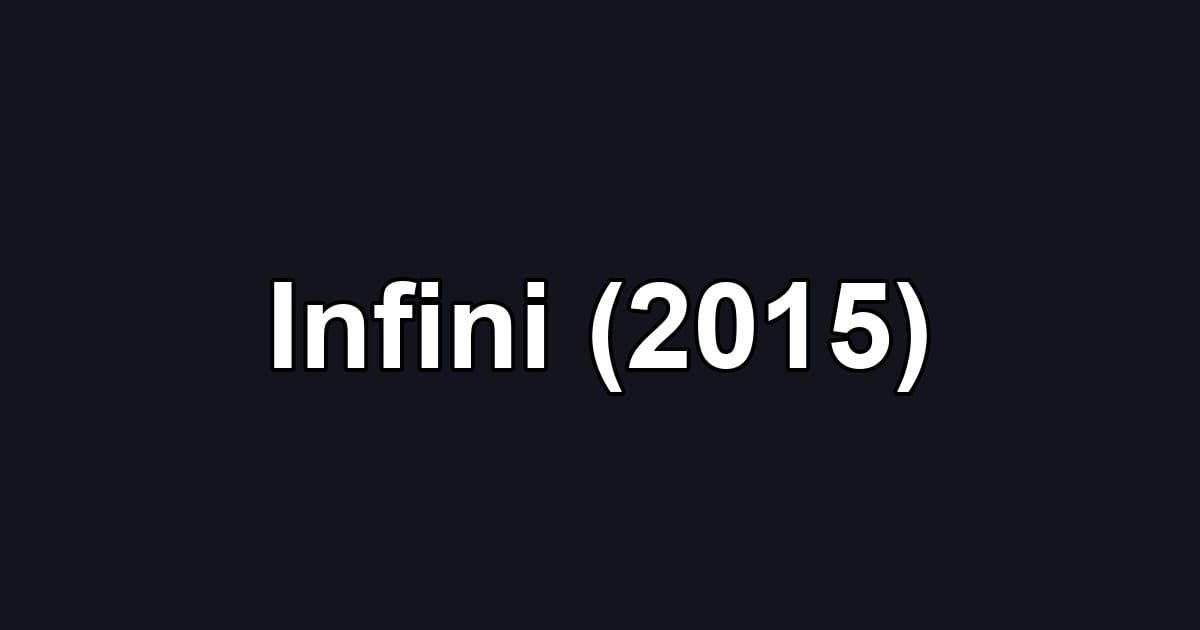 Infini (2015)
