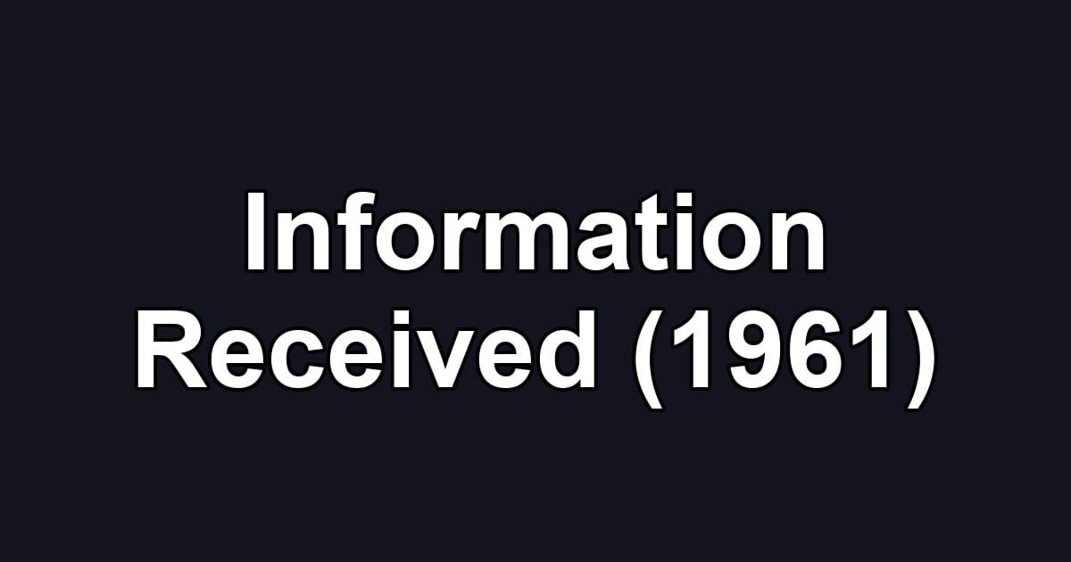 Information Received (1961)