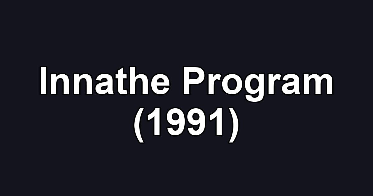 Innathe Program (1991)