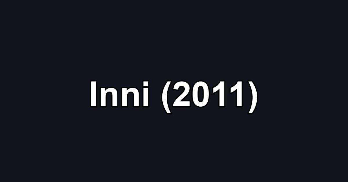 Inni (2011)
