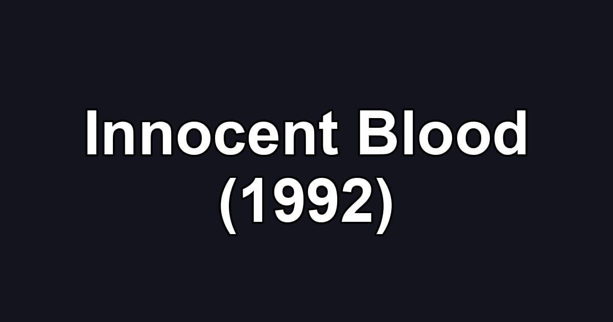 Innocent Blood (1992)