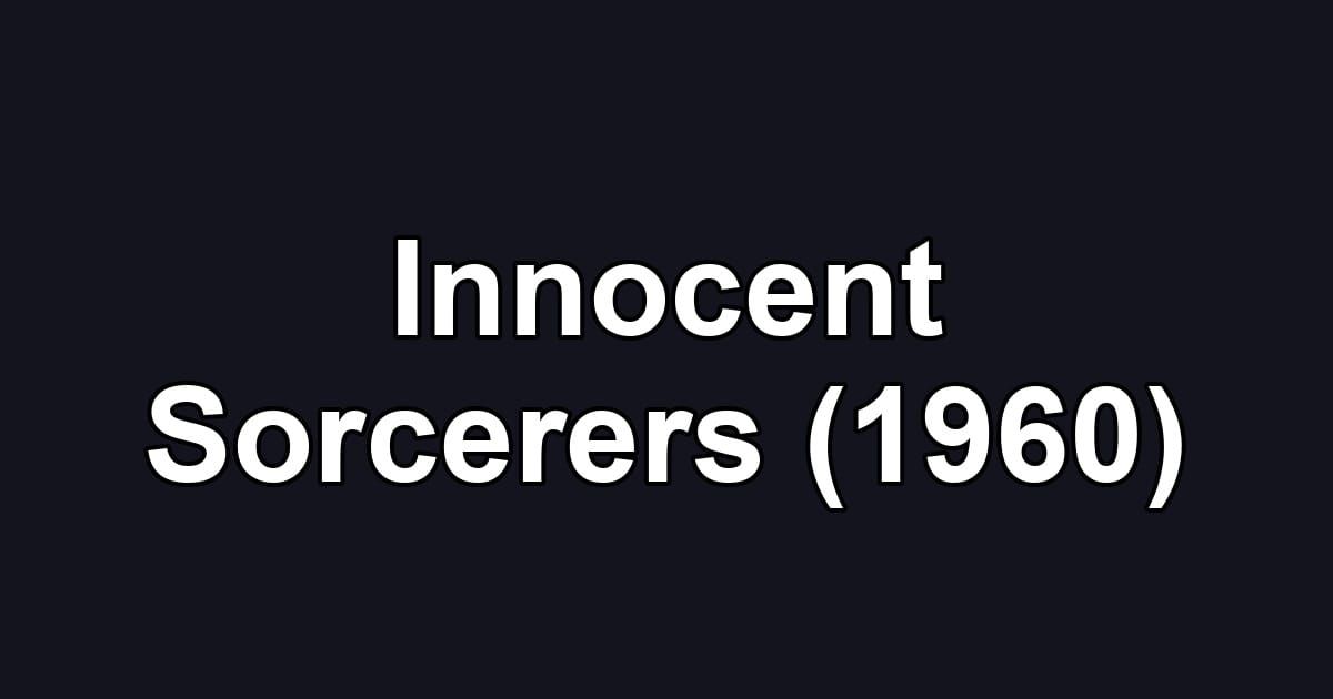 Innocent Sorcerers (1960)