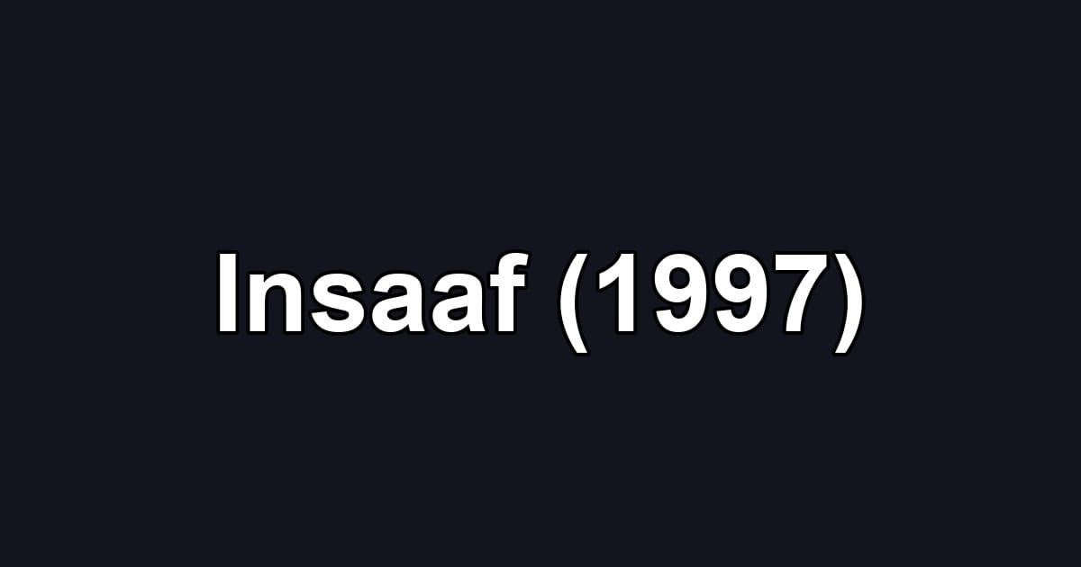 Insaaf (1997)
