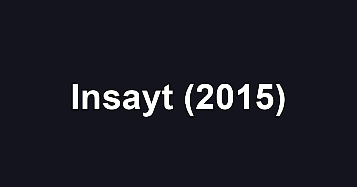 Insayt (2015)