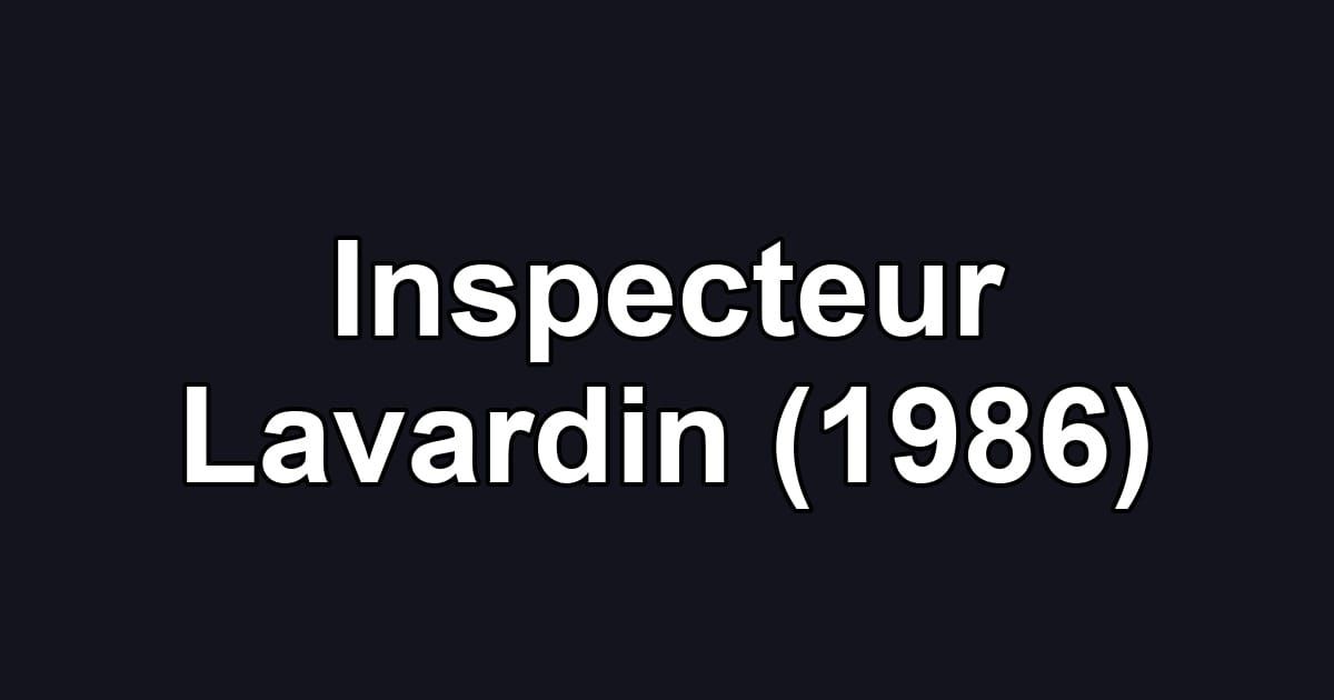 Inspecteur Lavardin (1986)