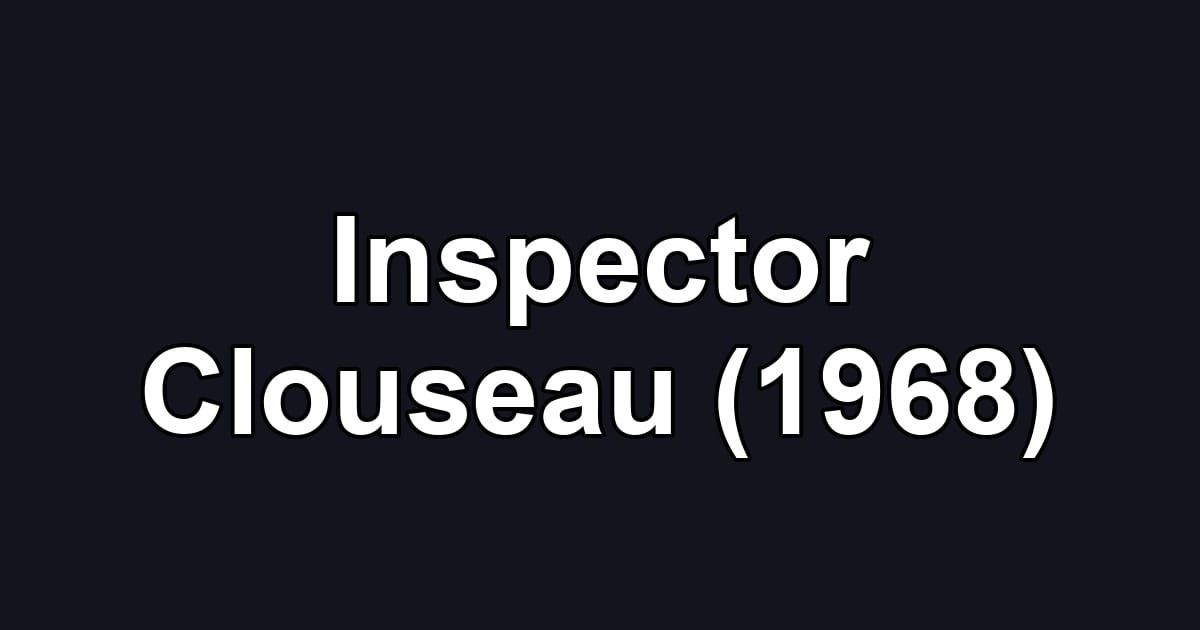 Inspector Clouseau (1968)