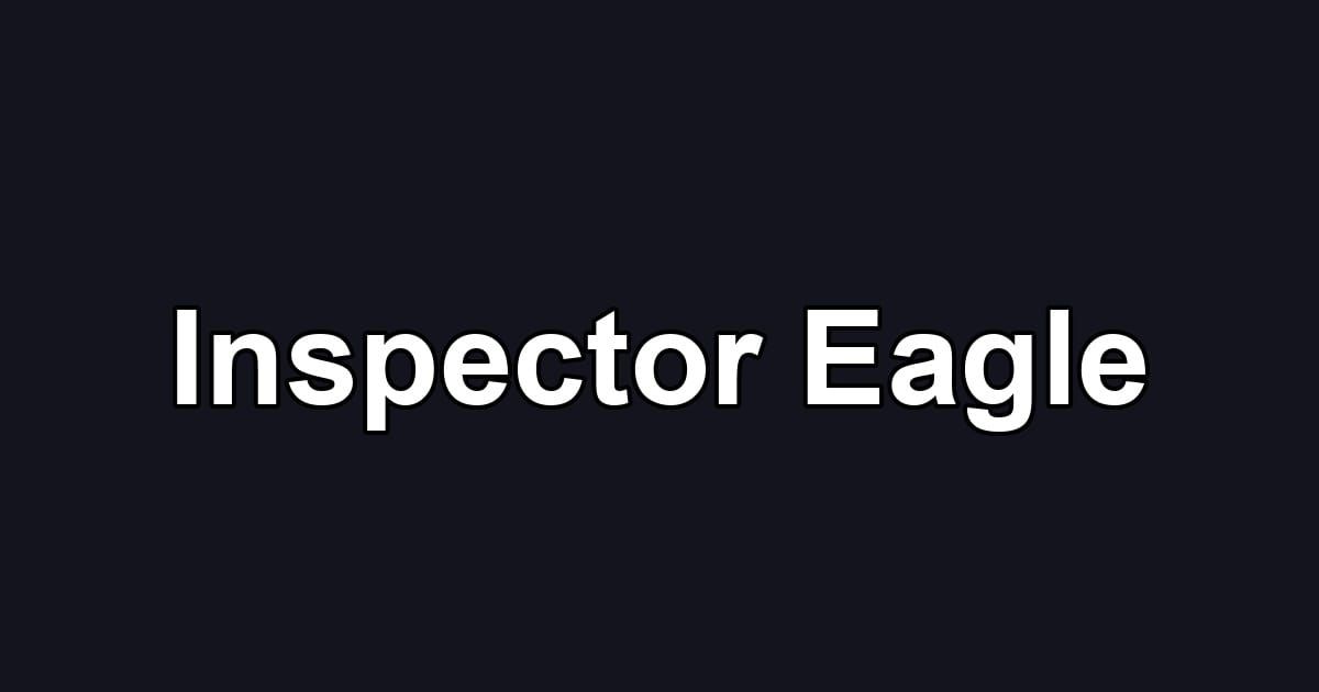 Inspector Eagle