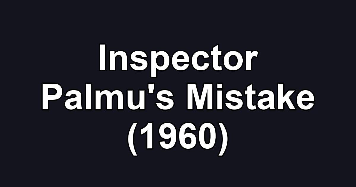 Inspector Palmu's Mistake (1960)