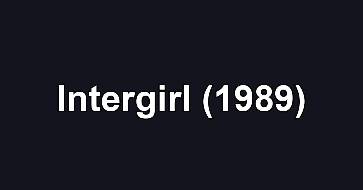 Intergirl (1989)